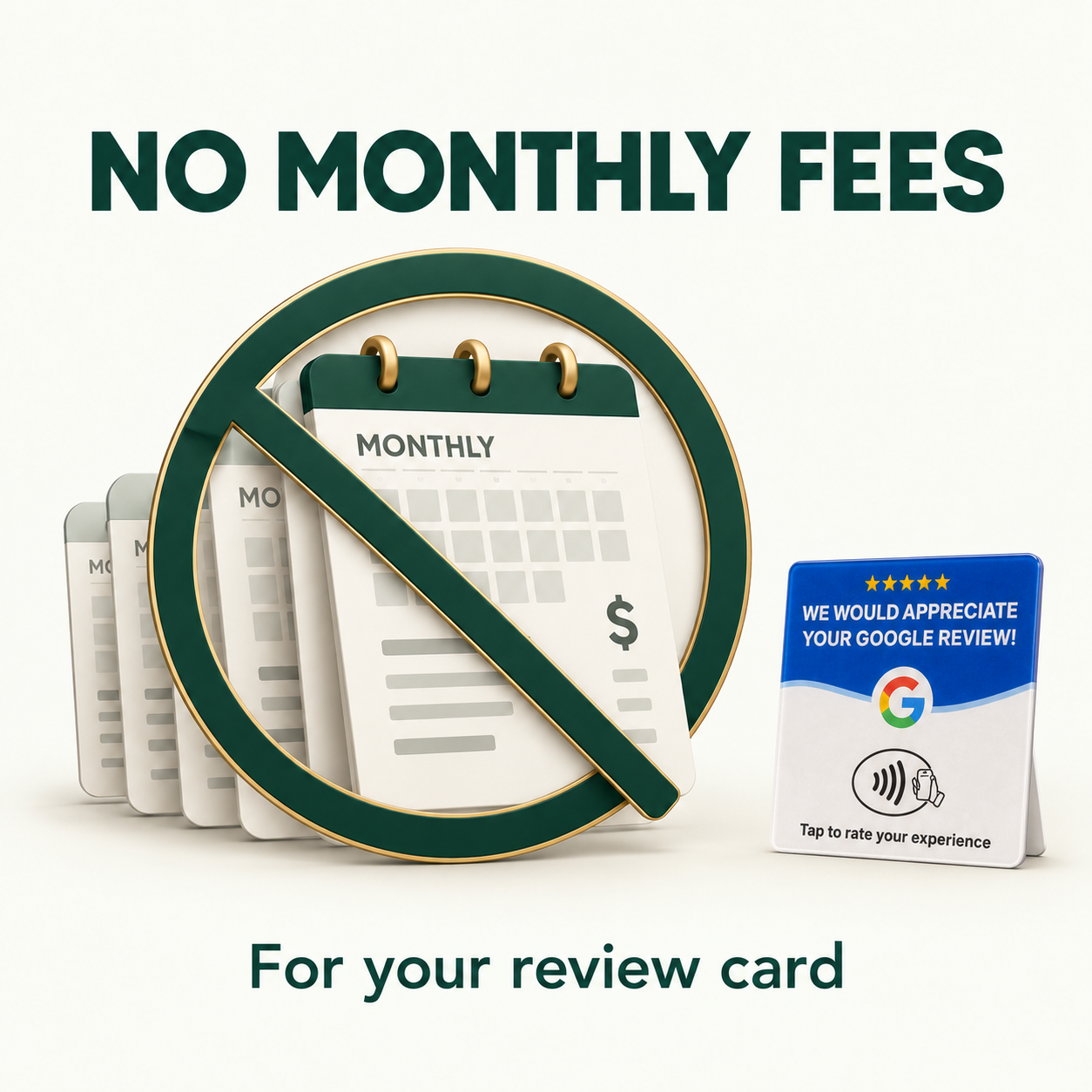 A monthly bill crossed out beside an NFC review card. No monthly fees for your review card.